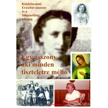 Egy asszony, aki minden tiszteletre méltó