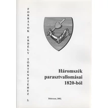 Háromszék parasztvallomásai 1820-ból