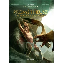 Prométheusz és Pandóra szelencéje