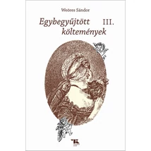 Egybegyűjött költemények III.