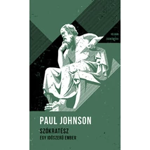 Szókratész - Egy időszerű ember