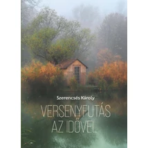 Versenyfutás az idővel