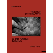 Az örök fiatalság balladája / The ballad of eternal youth