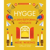 Hygge - A dán életforma művészete