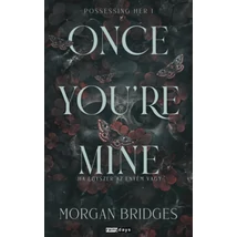 Once You're Mine