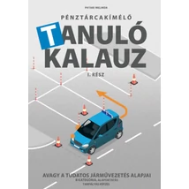 Pénztárcakímélő Tanulókalauz I.rész