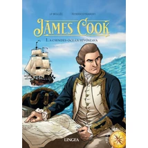 James Cook 1. - A Csendes-óceán hívószava