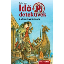A vikingek varázskardja - puhatáblás - Idődetektívek 3.
