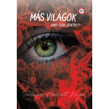 Más világok ...amit csak lehetett!