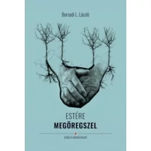 Estére megöregszel