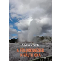 A földrengések kiváltó oka