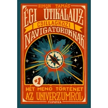 Égi útikalauz csillagközi navigátoroknak