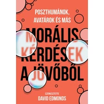 Morális kérdések a jövőből