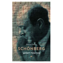 Schönberg - Miért fontos