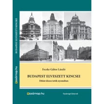 Budapest elveszett kincsei