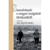 Szemelvények a magyar emigráció történetéből