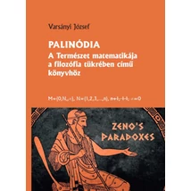 Palinódia - A természet matematikája a filozófia tükrében című könyvhöz