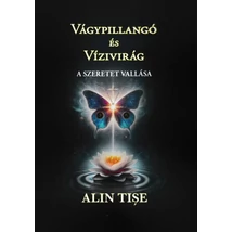 Vágypillangó és Vízivirág