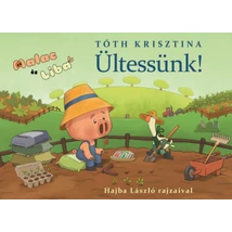 Ültessünk!