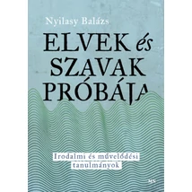 Elvek és szavak próbája
