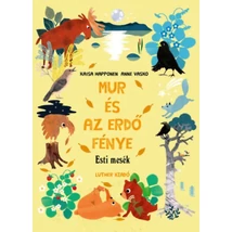 Mur és az erdő fénye