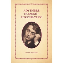 Ady Endre huszonöt legszebb verse