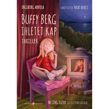 Buffy Berg ihletet kap - Thriller