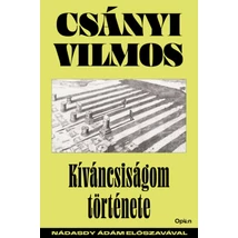 Kíváncsiságom története