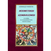 Hermetikus szimbolizmus az alkímia és a szabadkőművesség vonatkozásában