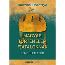 Magyar történelem fiataloknak