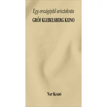 Egy országépítő arisztokrata