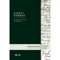 Ligeti György válogatott interjúi és előadásai