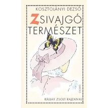Zsivajgó természet