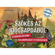 Szökés az időcsapdából - Szabadulószoba-kalandregény gyerekeknek!