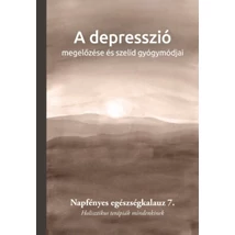 A depresszió megelőzése és szelíd gyógymódjai