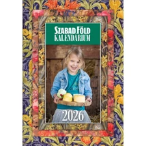Szabad Föld Kalendárium 2026 +ajándék naptár