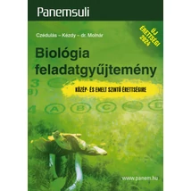 Biológia feladatgyűjtemény - Közép- és emelt szintű érettségire