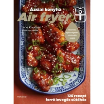 Air fryer - Ázsiai konyha