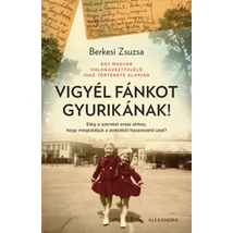 Vigyél fánkot Gyurikának!