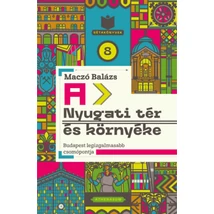 A Nyugati tér és környéke