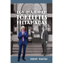 Egy (majd)nem tökéletes feltámadás