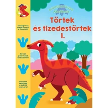 Dinoszaurusz Akadémia - Törtek és tizedes törtek 1.