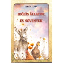 Időjós állatok és növények