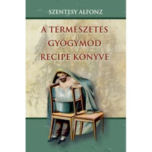 A természetes gyógymód recipe könyve