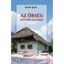 Az Őrség népi táplálkozása