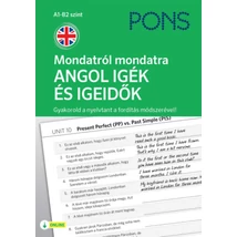 PONS Mondatról mondatra - Angol igék és igeidők