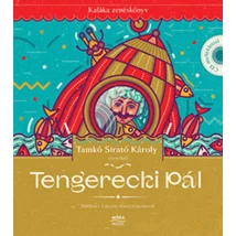 Tengerecki Pál - Kaláka zenéskönyv CD-melléklettel