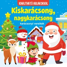 Kiskarácsony, nagykarácsony - karácsonyi versikék