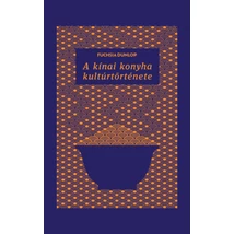 A kínai konyha kultúrtörténete