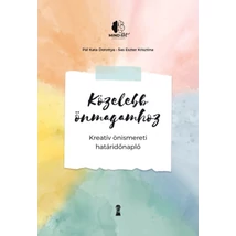 Közelebb önmagamhoz